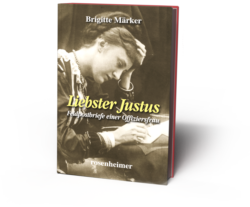 Brigitte Märker - Liebster Justus